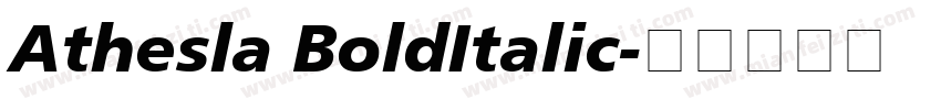 Athesla BoldItalic字体转换